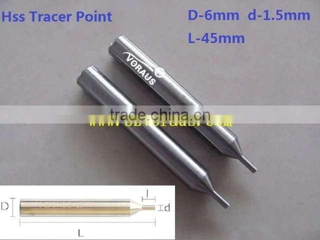 Hss Tracer Point D-6mm d-1.5mm L-45mm