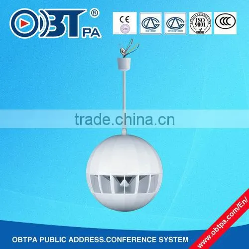 OBT-316 20w PA system indoor hanging ceiling speakers/ball shaped pendant speaker