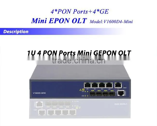 Mini 4PON GEPON OLT with 4*1000M Duplex Uplink Interface Support SNMP Telnet and CLI