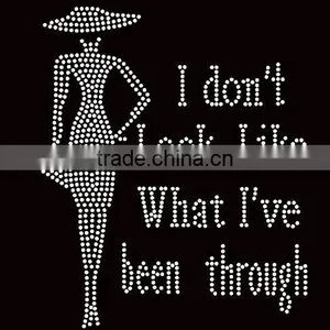 I Don't Look Like What I've Been Through Rhinestone Transfer thumbnail-1