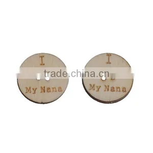 Natural Wood Sewing Buttons Scrapbooking 2 Holes Round Message I Love My Nana " Pattern 20mm Dia thumbnail-1