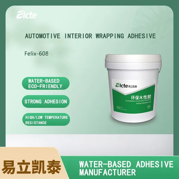 Automotive Interior Water-based PU Adhesive Felix-608 Elcte