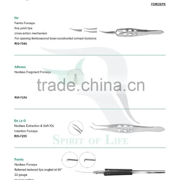 Hu Femto Forceps, Alfonso Nucleus Fragment Forceps, De La O Nucleus Extraction & Soft IOL Insertion Forceps,