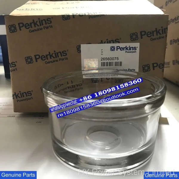 26560075 Perkins Glass Fuel Bowl for 403 404 400 Series Gengine Parts