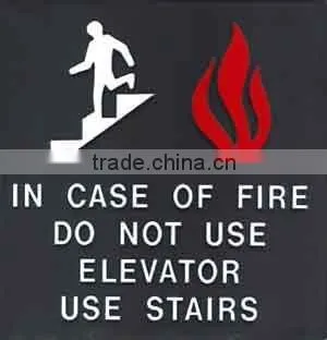In Case Of Fire Use Stairs Do Not Use Elevator Sign Acrylic Signage