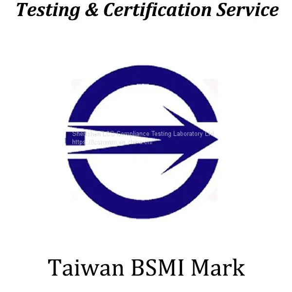 Taiwan BSMI Certification