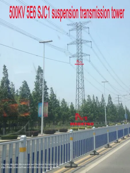 MEGATRO 500kV 5E6 SJC1 Suspension Transmission Tower photo-2