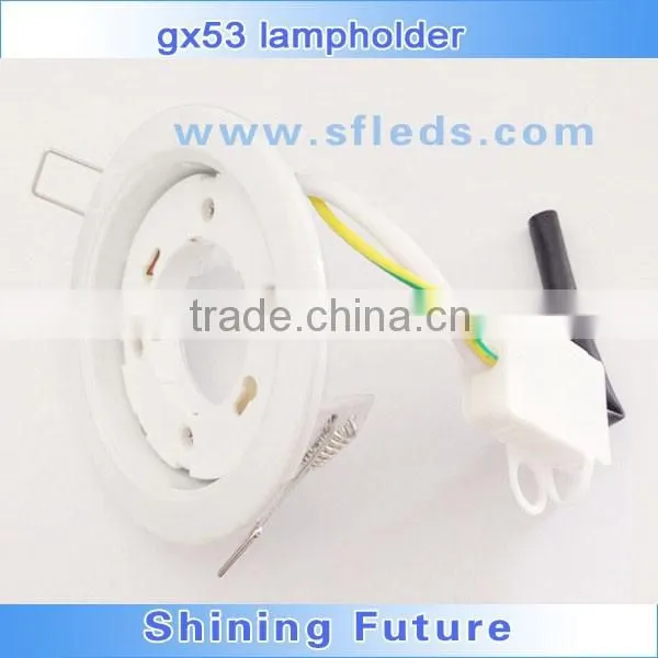 Standard GX53 LED Base,GX53 Downlight Holder, Gx53 Lamp Holder Socket CE