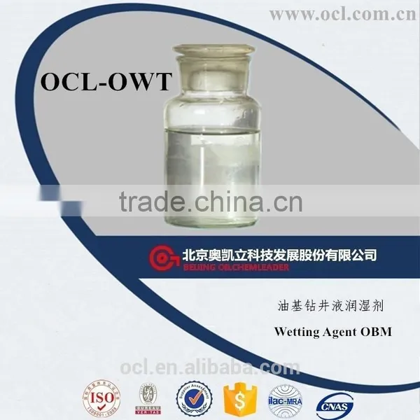 OCL-OWT Wetting Agent/wetter in OBM Oil-based Drilling Fluid