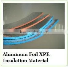 XPE Foam With Aluminium Foil Heat Insulation Material/Construction Material