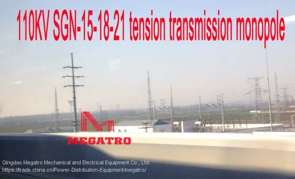 MEGATRO 110KV SGN-15-18-21 Tension Transmission Monopole photo-2