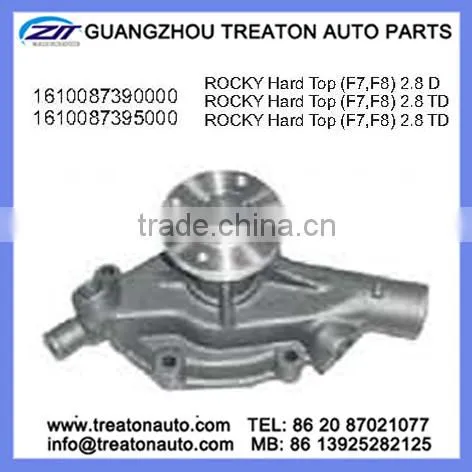 WATER PUMP FOR DAIHATSU ROCKY(F7,F8)2.8D/ROCKY(F7,F8)2.8TD 1610087390000 1610087395000