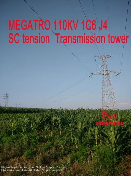 MEGATRO 110KV 1C6 J4 SC Tension Transmission Tower photo-2