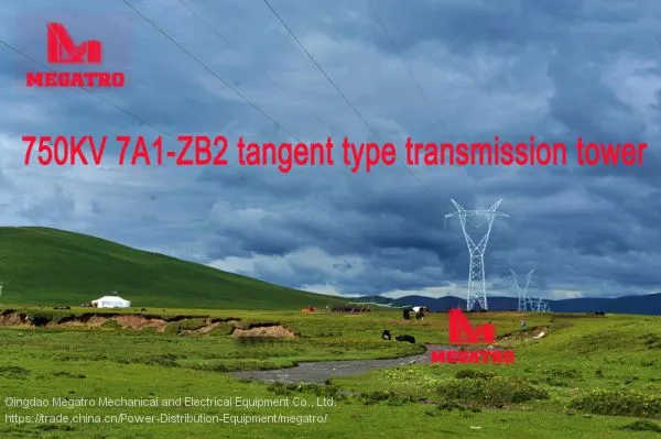 MEGATRO 750 КВ 7A1-ZB2 тангенциальная опорная башня электропередачи photo-5
