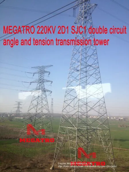 MEGATRO 220KV 2D1 SJC1 Double Circuit Angle and Tension Transmission Tower