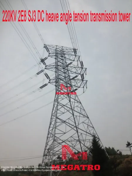 MEGATRO 220KV 2E8 SJ3 DC heave angle tension transmission tower