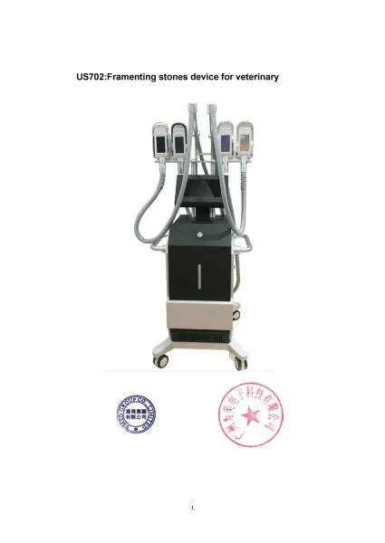 Fragment Stones Device for Veterinary