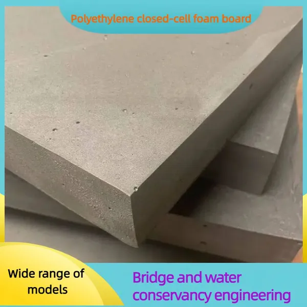 Polyethylene Closed-cell Foam Board, Low Foaming for Hydraulic Bridge Expansion Joints, High Density, Joint Filling Plastic