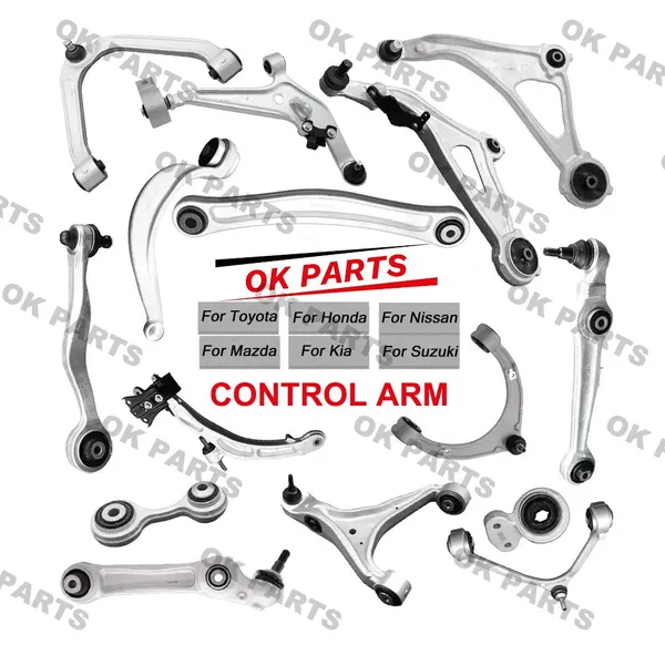 High Quality Car Suspension Parts Steel Aluminum Control Arm For Toyota Nissan Honda Mazda Hyundai Kia Mitsubishi Chevrolet