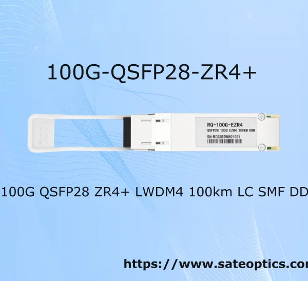 QSFP28-100G-ZR4+ 100G QSFP28 ZR4+ LWDM4 100km LC SMF DDM Optical Transceiver Module