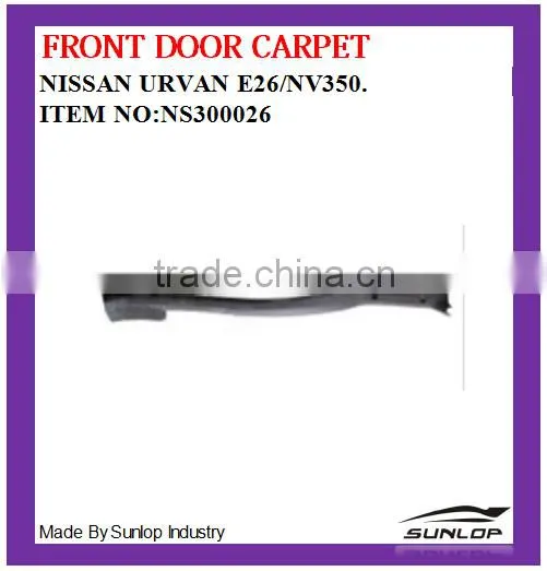 New Products Auto Body Parts Front Door Carpet NS300026 for NS Urvan E26/NV350 2013 up