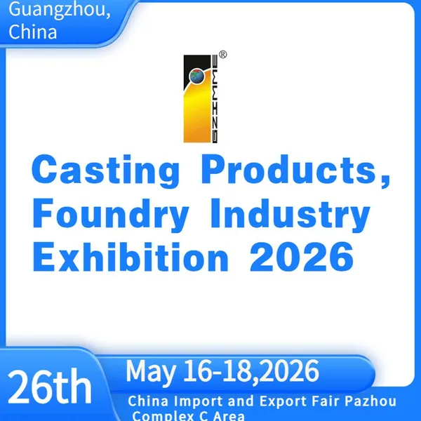 The 26th China(Guangzhou) Int\'l Casting  Products ,foundry  Industry  Exhibition booth