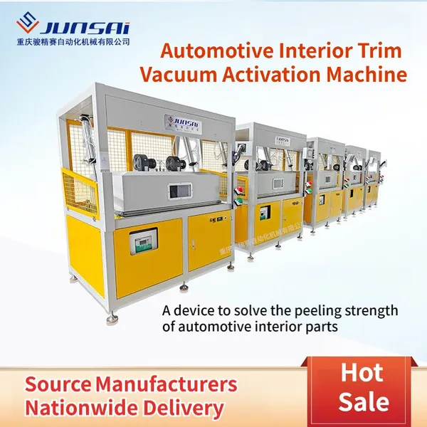 Automotive Interior TrimVacuum Activation Machine