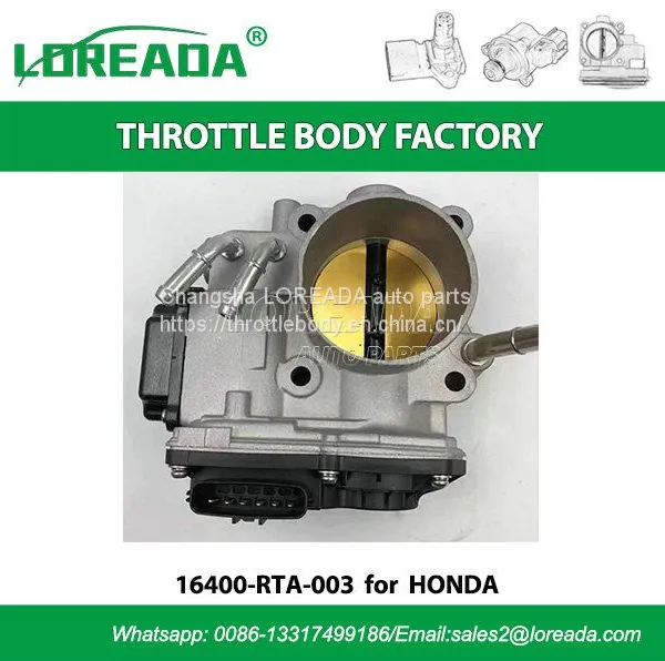 Throttle Body 16400-RTA-003 16400RTA003 for Honda Accord VII 2.0 Honda Accord VII Tourer 2.0
