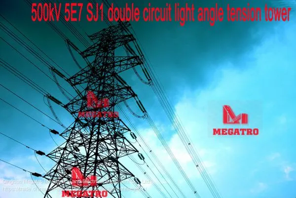 MEGATRO 500kV 5E7 SJ1 Double Circuit Light Angle Tension Tower photo-4